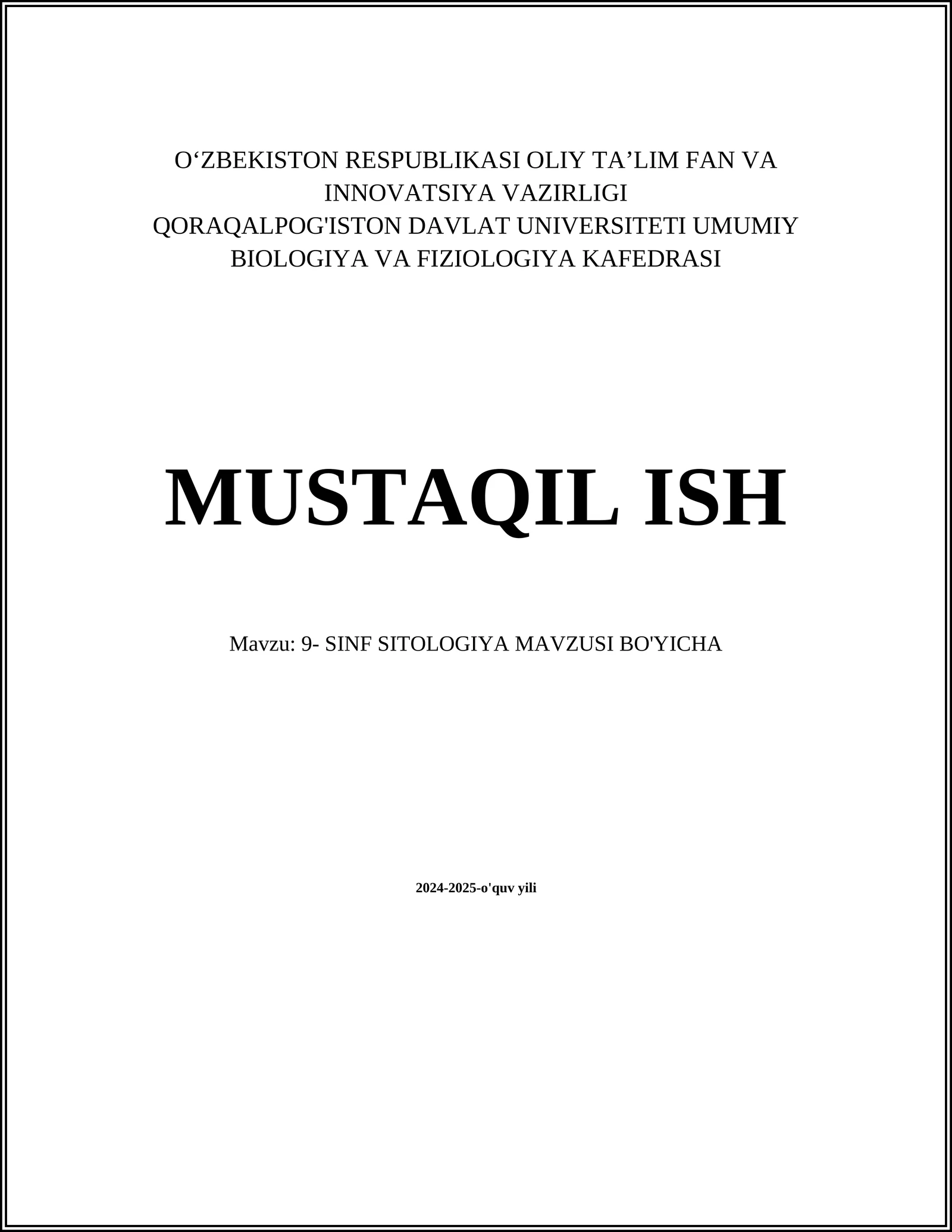 9- SINF SITOLOGIYA MAVZUSI BO'YICHA MUSTAQIL ISH
