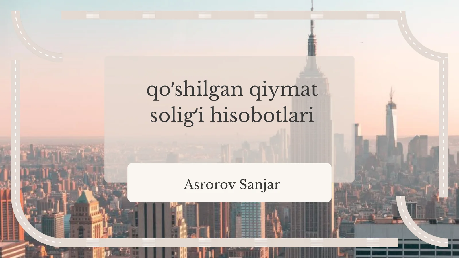qo’shilgan qiymat solig’i hisobotlari