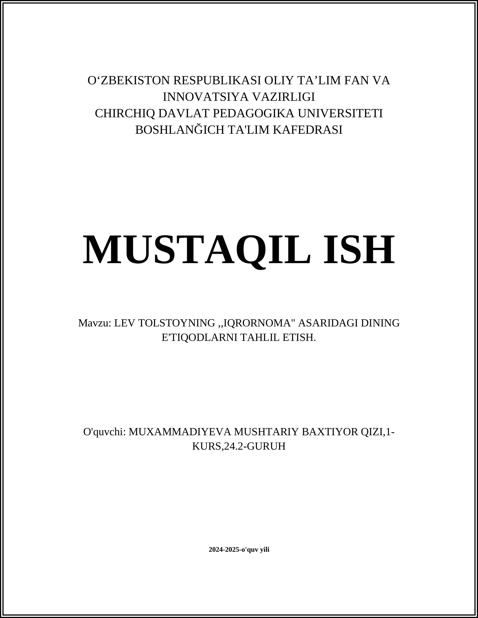 LEV TOLSTOYNING,,IQRORNOMA" ASARIDAGI DINING E'TIQODLARNI TAHLIL ETISH