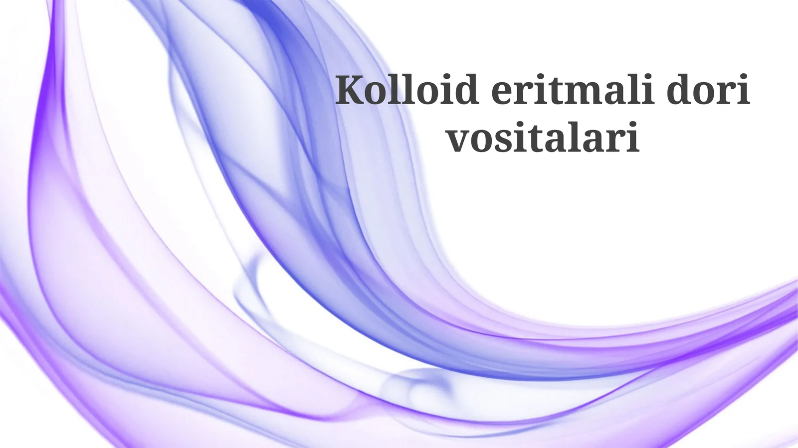 Kolloidli dori yetkazib berish tizimlari