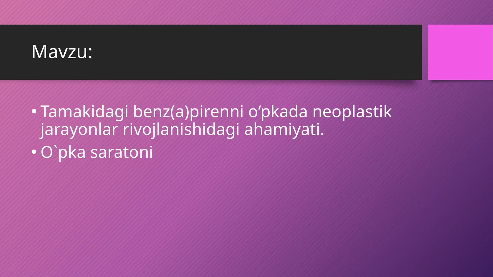 Tamaki benzopiren, oʻpka saratoni
