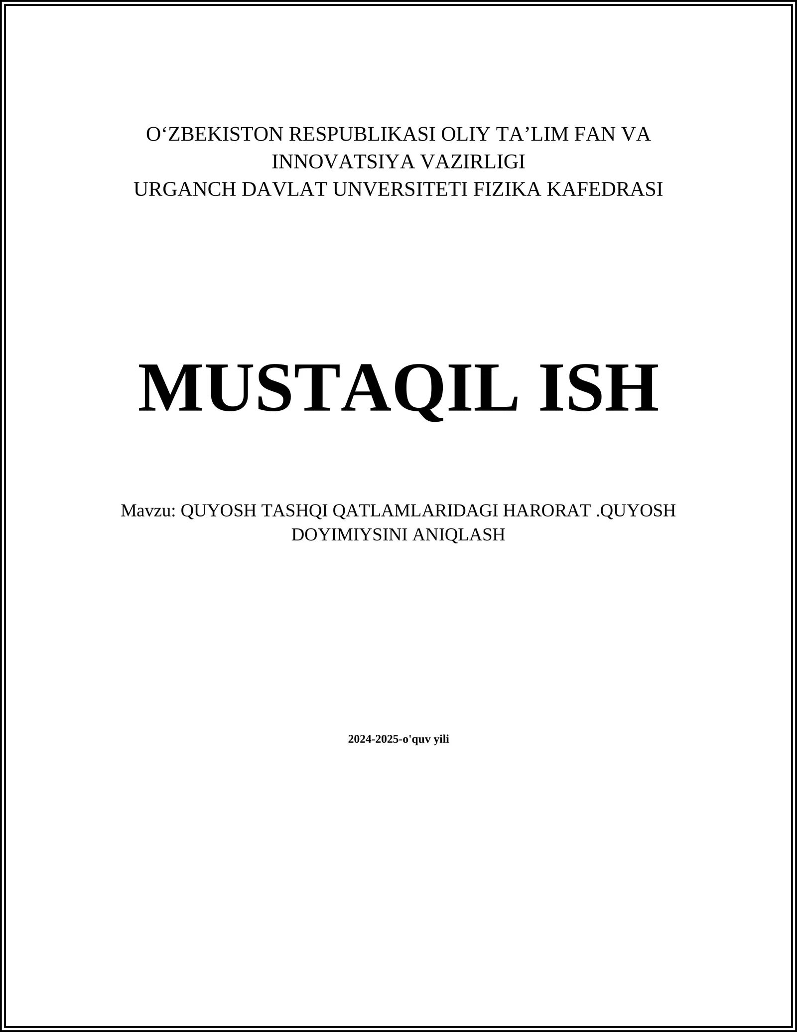 QUYOSH TASHQI QATLAMLARIDAGI HARORAT.QUYOSH DOYIMIYSINI ANIQLASH