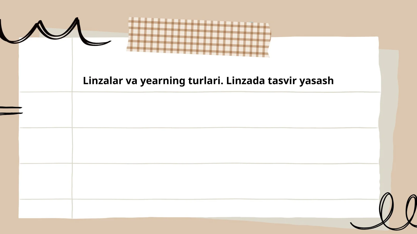 Linzalar va yearning turlari. Linzada tasvir yasash