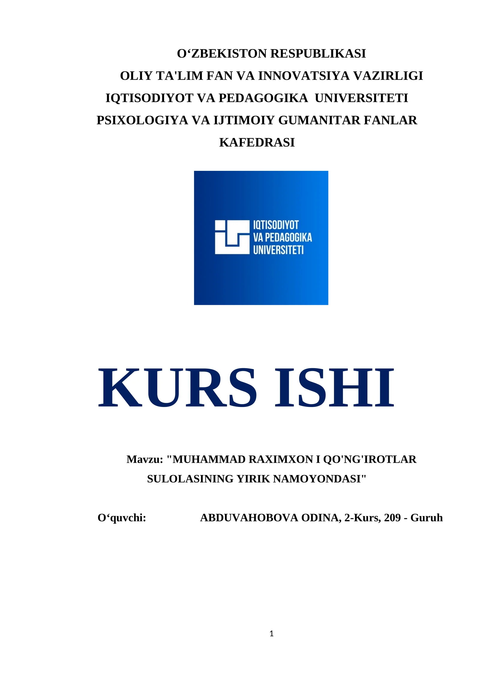 MUHAMMAD RAXIMXON I QO'NG'IROTLAR SULOLASINING YIRIK NAMOYONDASI