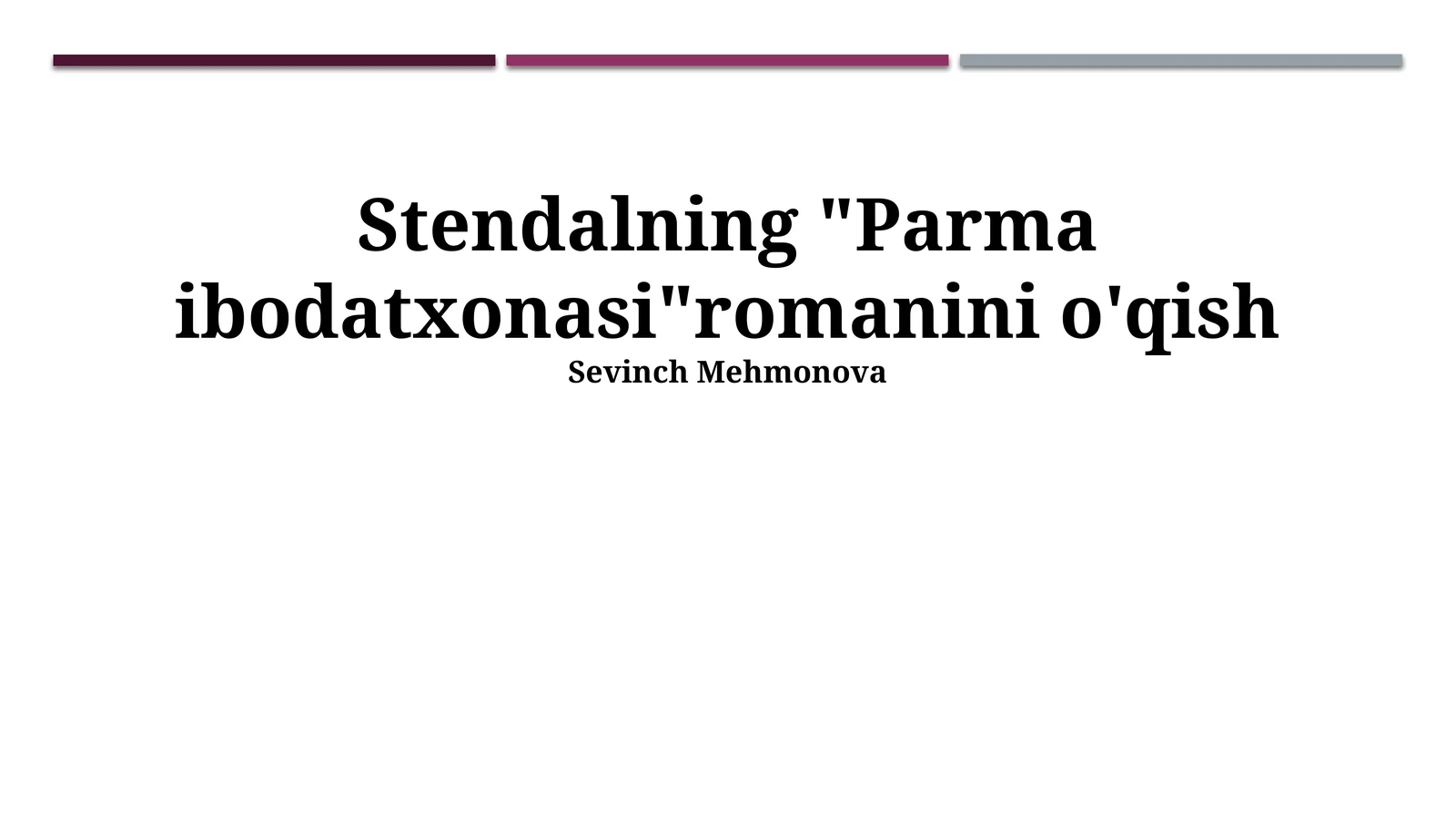 Stendalning "Parma ibodatxonasi" romanini o'qish