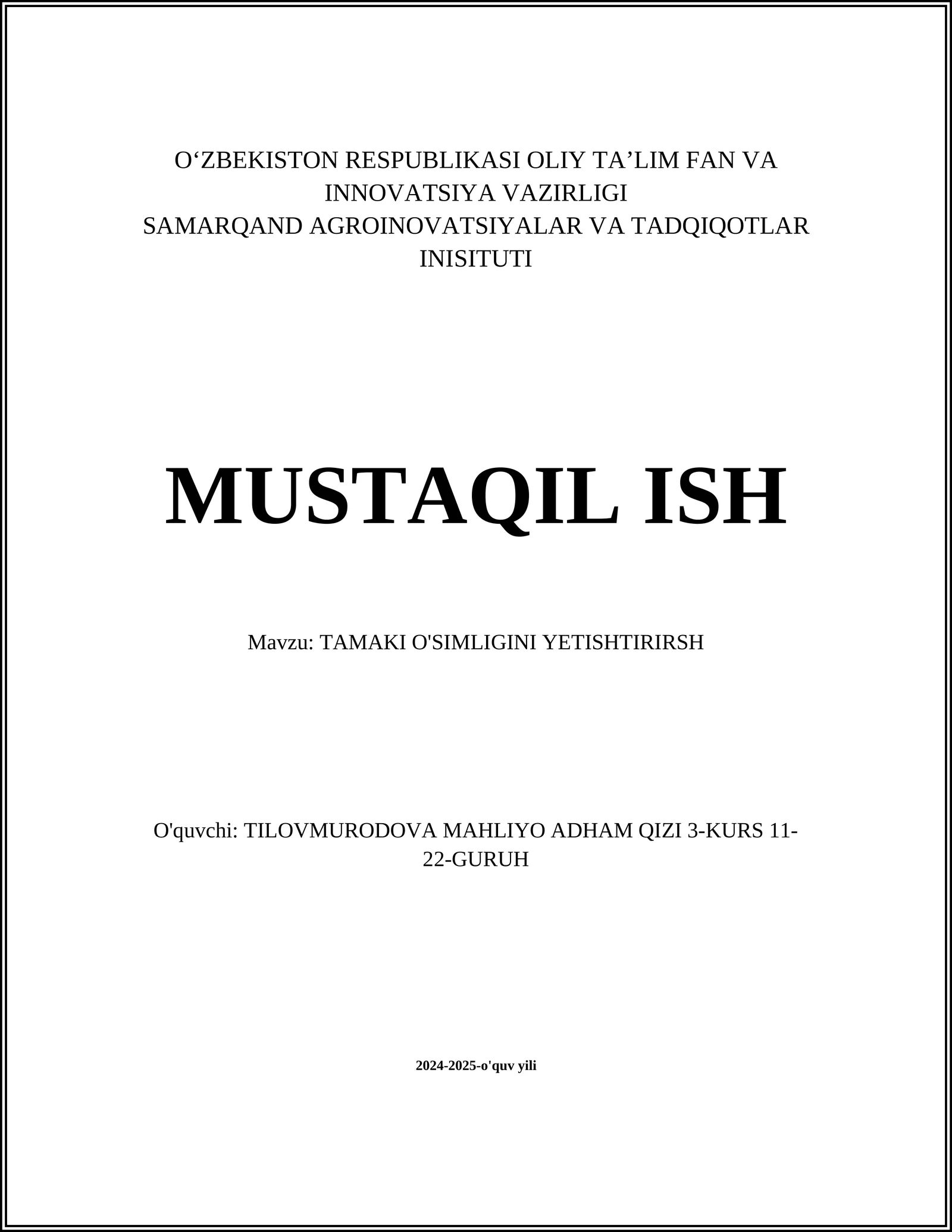 TAMAKI O'SIMLIGINI YETISHTIRIRSH