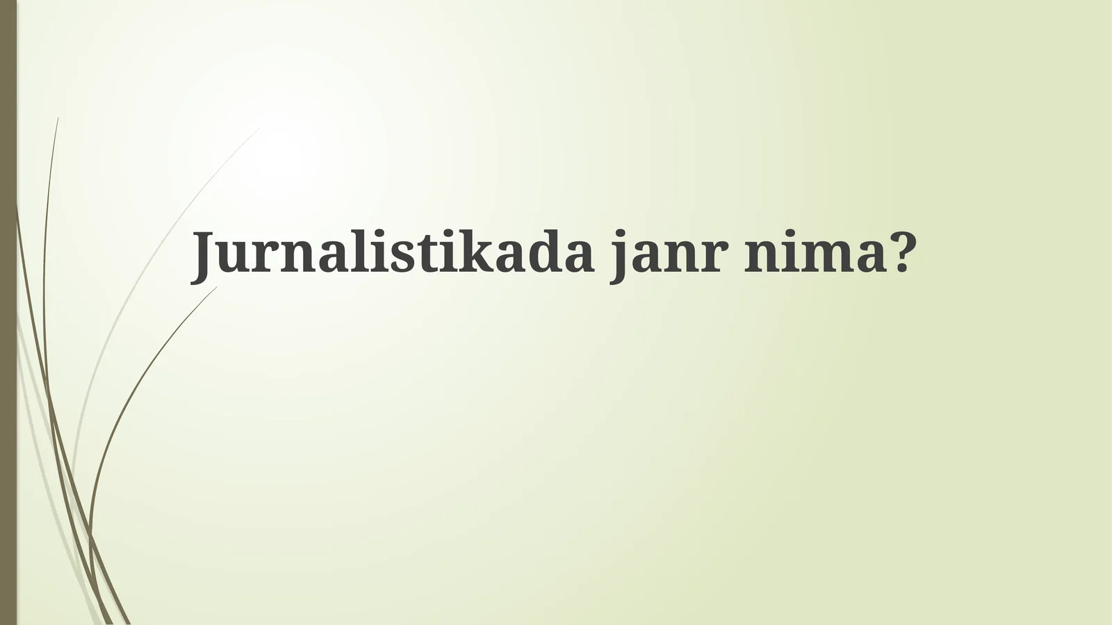 Jurnalistikada janr nima?
