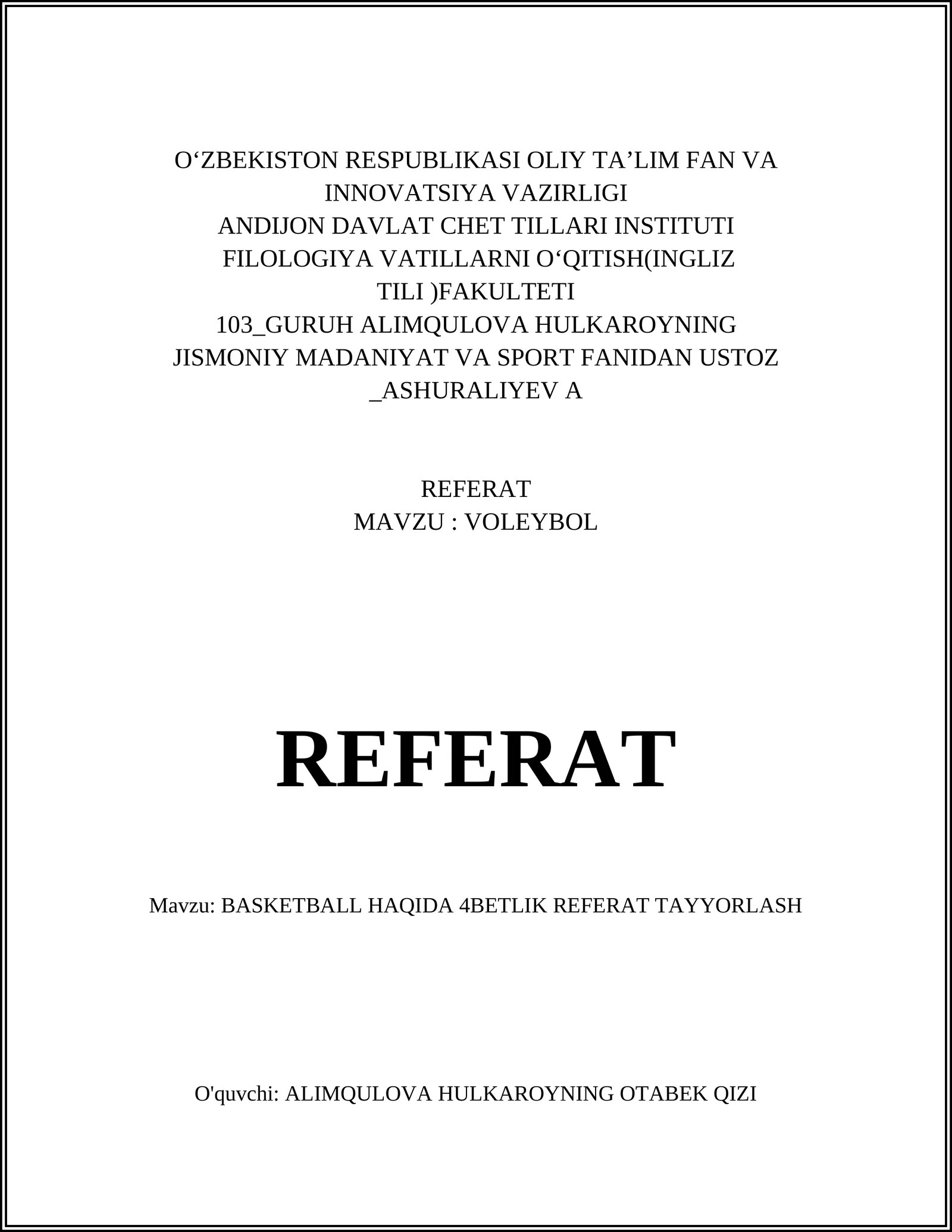 BASKETBALL HAQIDA 4BETLIK REFERAT TAYYORLASH