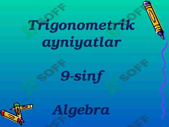 Trigonometrik ayniyatlar 9-sinf Algebra