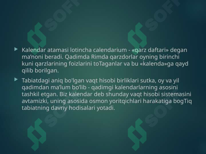 Kalendarlar Rasm Mavzu: Qadimgi Kalendarlar.