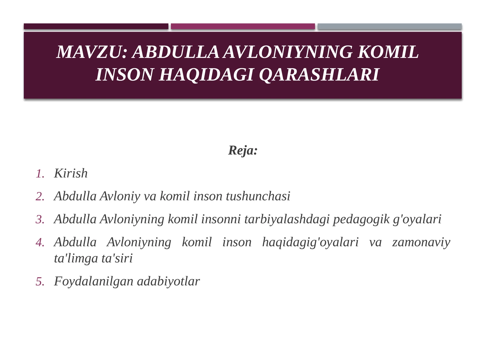 Komil Inson Rasm Abdulla Avloniyning komil inson haqidagi qarashlari